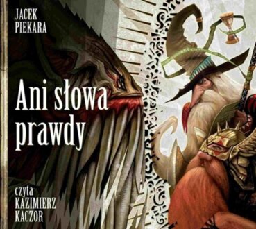 PIEKARA JACEK - ANI SŁOWA PRAWDY
