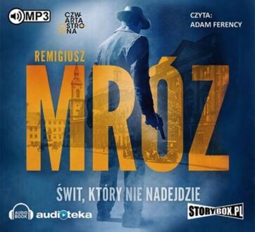 MRÓZ REMIGIUSZ - ŚWIT, KTÓRY NIE NADEJDZIE