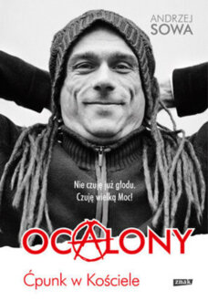 SOWA ANDRZEJ - OCALONY. ĆPUNK W KOŚCIELE