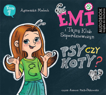 MIELECH AGNIESZKA - EMI I TAJNY KLUB SUPERDZIEWCZYN SERIA 2