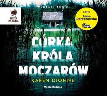 DIONNE KAREN - CÓRKA KRÓLA MOCZARÓW