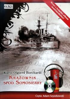 BORCHARDT KAROL OLGIERD - KRĄŻOWNIK SPOD SOMOSIERRY