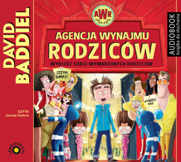 BADDIEL DAVID - AGENCJA WYNAJMU RODZICÓW. WYBIERZ SOBIE WYMARZONYCH RODZICÓW