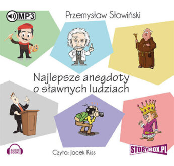 SŁOWIŃSKI PRZEMYSŁAW - NAJLEPSZE ANEGDOTY O SŁAWNYCH LUDZIACH