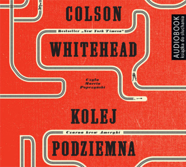 WHITEHEAD COLSON - KOLEJ PODZIEMNA