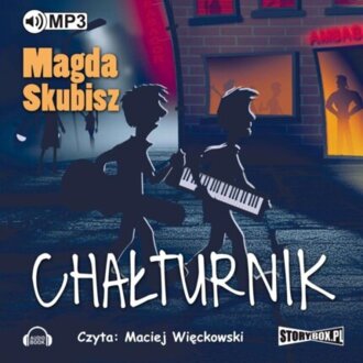 SKUBISZ MAGDA - CHAŁTURNIK