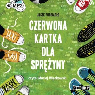 PODSIADŁO JACEK - CZERWONA KARTKA DLA SPRĘŻYNY