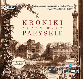 WITT PIOTR - KRONIKI PARYSKIE