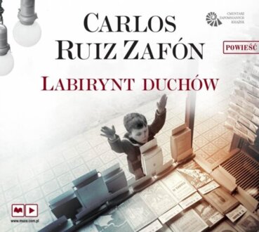 RUIZ ZAFON CARLOS - CMENTARZ ZAPOMNIANYCH KSIĄŻEK 4. LABIRYNT DUCHÓW
