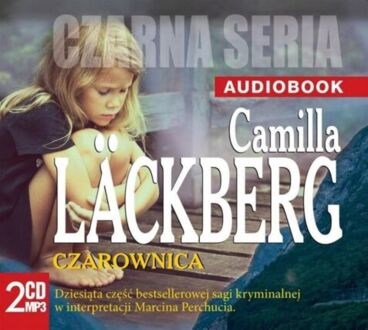 LACKBERG CAMILLA - SAGA KRYMINALNA 10. CZAROWNICA