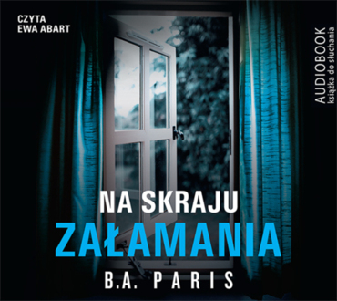 PARIS B. A. - NA SKRAJU ZAŁAMANIA