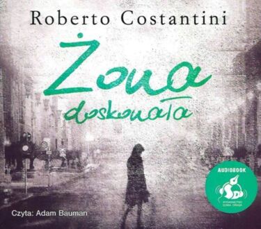 COSTANTINI ROBERTO - MICHELE BALISTRERI 4. ŻONA DOSKONAŁA