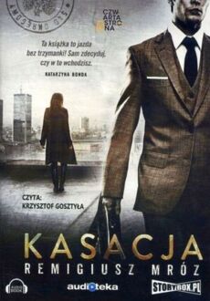 MRÓZ REMIGIUSZ - JOANNA CHYŁKA 1. KASACJA
