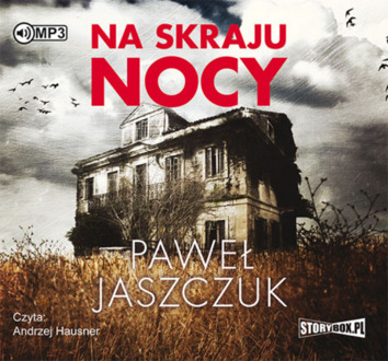 JASZCZUK PAWEŁ - NA SKRAJU NOCY