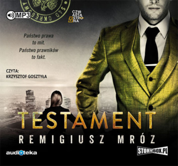 MRÓZ REMIGIUSZ - JOANNA CHYŁKA 7. TESTAMENT