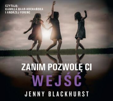 BLACKHURST JENNY - ZANIM POZWOLĘ CI WEJŚĆ