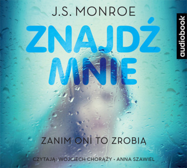 MONROE J. S. - ZNAJDŹ MNIE