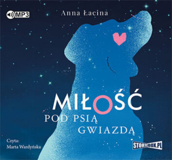 ŁACINA ANNA - MIŁOŚĆ POD PSIĄ GWIAZDĄ
