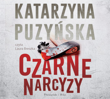 PUZYŃSKA KATARZYNA - LIPOWO 8. CZARNE NARCYZY. okładka ksiązki audio