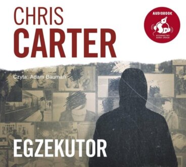 CARTER CHRIS - ROBERT HUNTER 2. EGZEKUTOR. okładka ksiązki audio