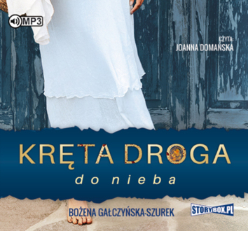 GAŁCZYŃSKA-SZUREK BOŻENA - KLARA. KRĘTA DROGA DO NIEBA. okładka ksiązki audio
