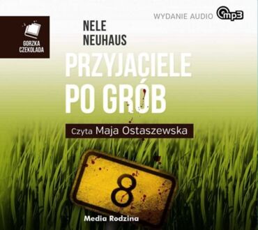 NEUHAUS NELE – OLIVER VON BODENSTEIN I PIA KIRCHHOFF 2. PRZYJACIELE PO GRÓB. okładka książki audio