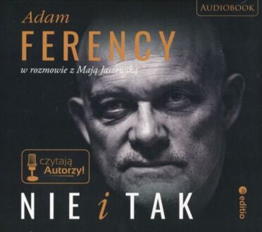 FERENCY ADAM, JASZEWSKA MAJA - NIE I TAK. okładka ksiązki audio