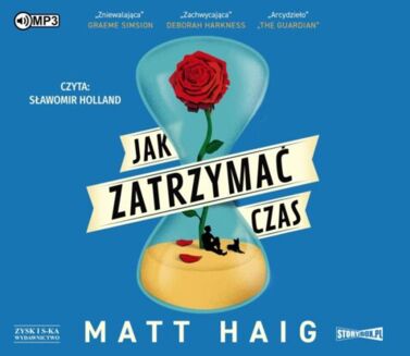 HAIG MATT - JAK ZATRZYMAĆ CZAS. okładka książki audio