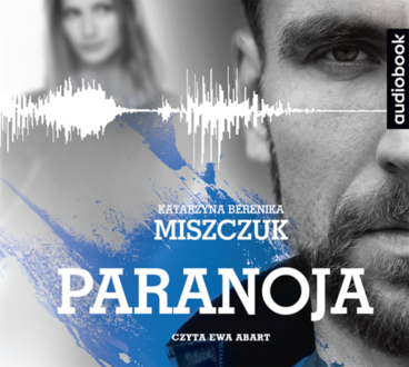 MISZCZUK KATARZYNA BERENIKA - W LEKARSKIM FARTUCHU 2. PARANOJA. okładka ksiązki audio