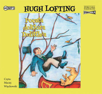 LOFTING HUGH - DOKTOR DOLITTLE 3. POCZTA DOKTORA DOLITTLE'A. okładka ksiązki audio