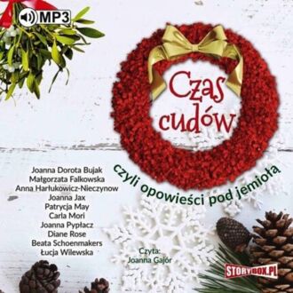 CZAS CUDÓW, CZYLI OPOWIEŚCI POD JEMIOŁĄ. okładka ksiązki audio