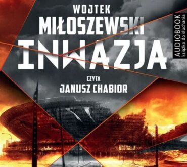 MIŁOSZEWSKI WOJTEK - WOJNA.PL 1. INWAZJA. okładka ksiązki audio