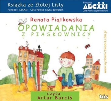 PIĄTKOWSKA RENATA - OPOWIADANIA Z PIASKOWNICY. okładka książki audio
