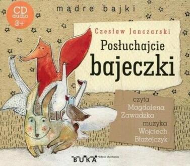JANCZARSKI CZESŁAW - POSŁUCHAJCIE BAJECZKI. okładka książki audio