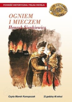 SIENKIEWICZ HENRYK - OGNIEM I MIECZEM. okladka ksiązki audio