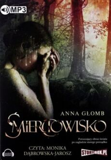 GŁOMB ANNA - ŚMIERCIOWISKO. okładka ksiązki audio