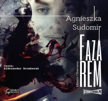 SUDOMIR AGNIESZKA - MIASTO OBIECANE 1. FAZA REM. okładka ksiązki audio