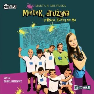 MARTA H. - MIETEK 1. MIETEK, DRUŻYNA I PIWNICA , KTÓREJ NIE MA. okladka książki audio