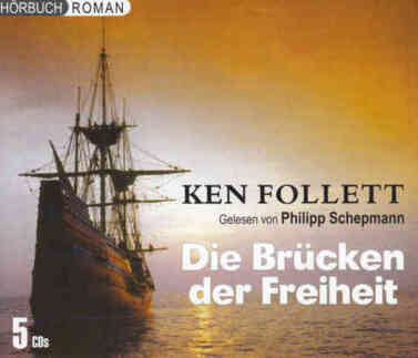 FOLLETT KEN - DIE BRUCKEN DER FREIHEIT. okładka książki audio