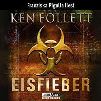 FOLLETT KEN - EISFIEBER. okładka ksiązi audio