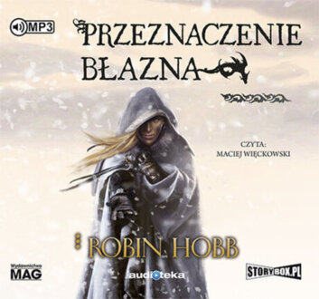 HOBB ROBIN - ZŁOTOSKÓRY 3. PRZEZNACZENIE BŁAZNA. okładka książki audio