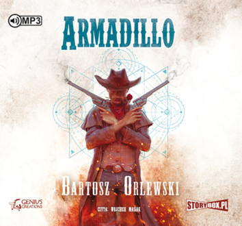 ORLEWSKI BARTOSZ - ARMADILLO. okładka ksiązki audio
