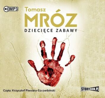 MRÓZ TOMASZ - DZIECIĘCE ZABAWY. okładka ksiązki audio