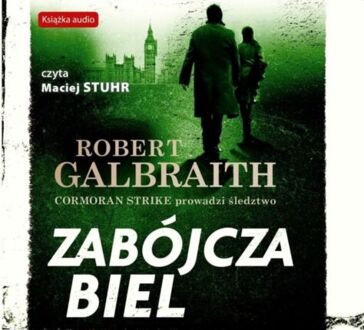 GALBRAITH ROBERT - CORMORAN STRIKE 4. ZABÓJCZA BIEL. okładka ksiązki audio