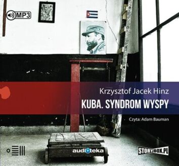 HINZ KRZYSZTOF JACEK - KUBA. SYNDROM WYSPY. okładka książki audio