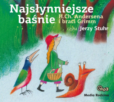 ANDERSEN HANS CHRISTIAN, GRIMM JAKUB, GRIMM WILHELM - NAJSŁYNNIEJSZE BAŚNIE. okładka książki audio