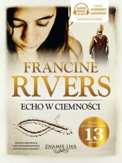 RIVERS FRANCINE - ZNAMIĘ LWA 2. ECHO W CIEMNOŚCI. okładka książki audio