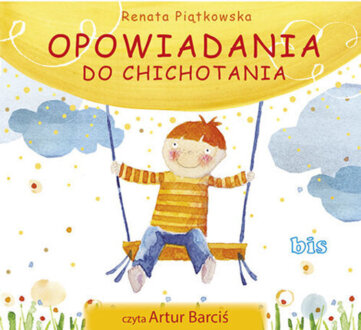 PIĄTKOWSKA RENATA - OPOWIADANIA DO CHICHOTANIA. okładka ksiązki audio