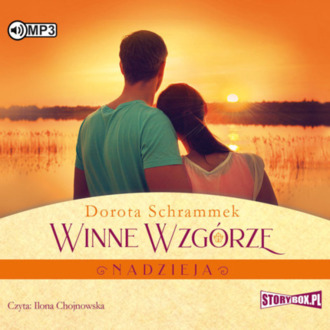 SCHRAMMEK DOROTA – WINNE WZGÓRZE 2. NADZIEJA. okładka książki audio