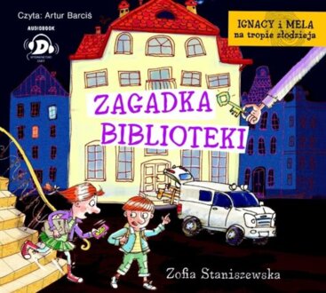 STANISZEWSKA ZOFIA - IGNACY I MELA NA TROPIE ZŁODZIEJA 1. ZAGADKA BIBLIOTEKI. okładka ksiązki audio